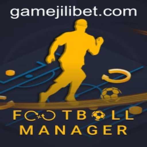 Exploring the World of FootballManager and Jilibet: A Comprehensive Guide