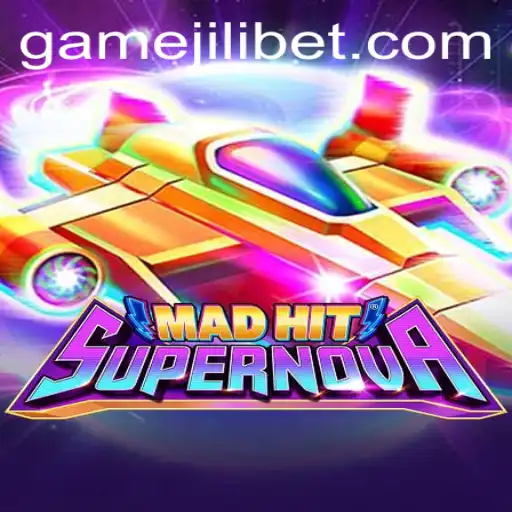 MadHitSupernova: Unveiling the Excitement of Jilibet's Latest Gaming Sensation